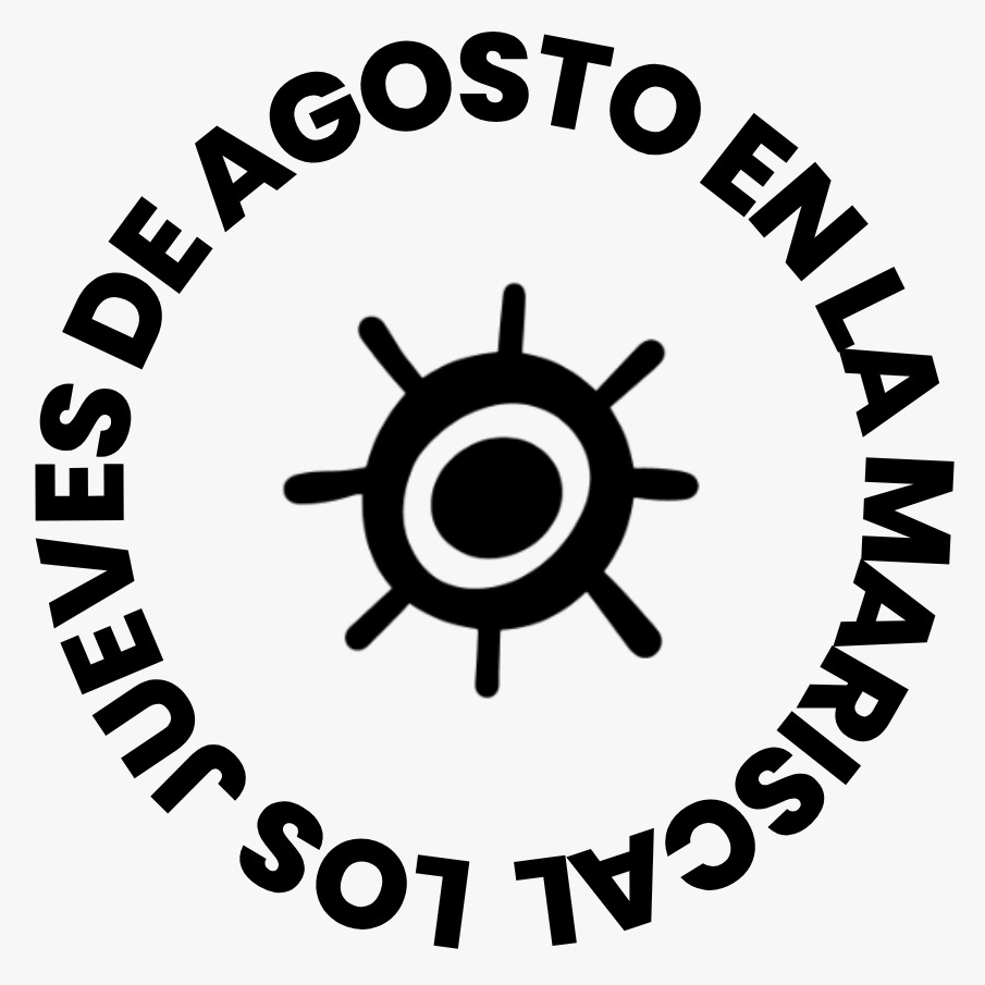 Jueves de Agosto - La Mariscal